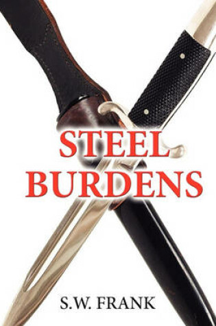 Cover of Steel Burdens