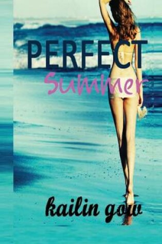 Cover of Perfect Summer (Loving Summer Series #2)