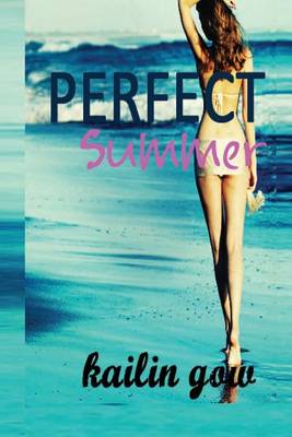 Book cover for Perfect Summer (Loving Summer Series #2)