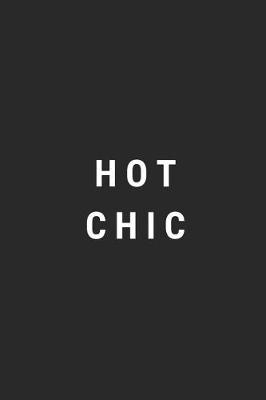 Book cover for Hot Chic