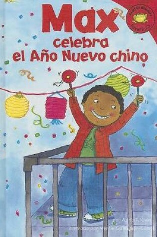Cover of Max Celebra El Ano Nuevo Chino