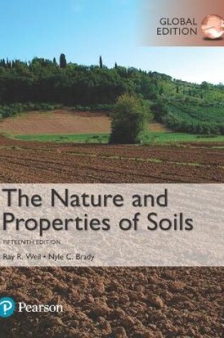 Cover of The Nature and Properties of Soils, Global Edition