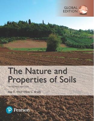 Book cover for The Nature and Properties of Soils, Global Edition