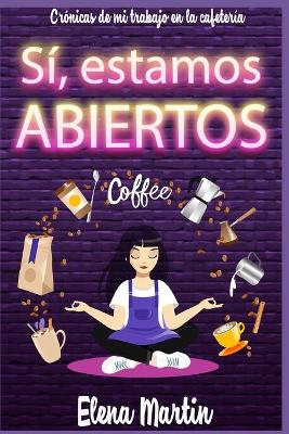 Book cover for Sí, estamos abiertos