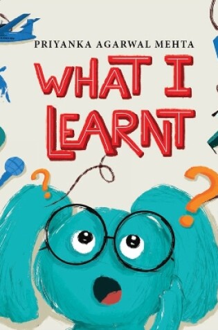 Cover of What I Learnt