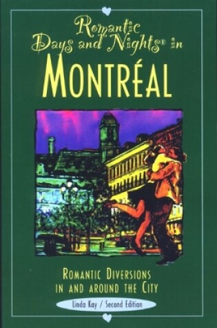 Cover of Romantic Days and Nights in Montreal