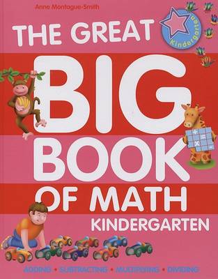 Book cover for The Great Big Book of Math, Kindergarten