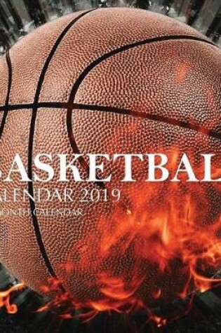 Cover of Basketball Calendar 2019