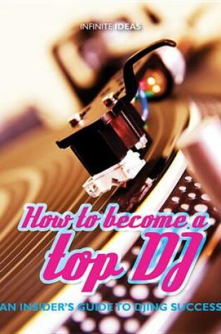Cover of How to Become a Top DJ