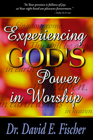 Cover of Experiencing God's Power in Worship