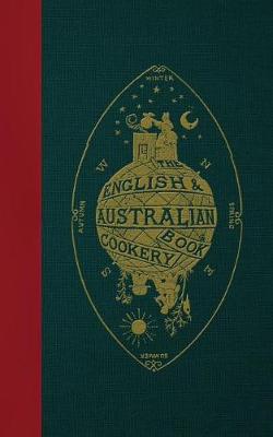 Book cover for The English & Australian Cookery Book