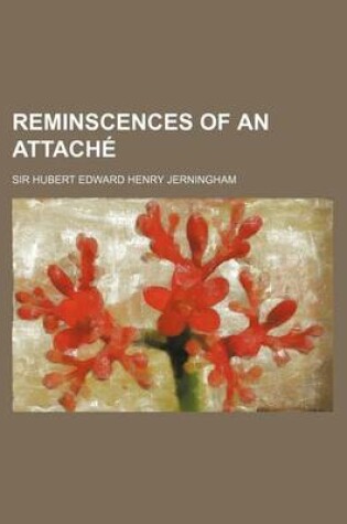 Cover of Reminscences of an Attacha(c)