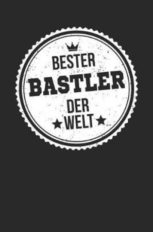 Cover of Bester Bastler Der Welt