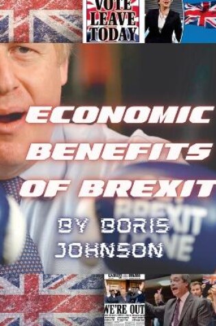 Cover of Economic Benefits of Brexit