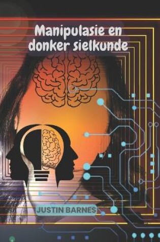 Cover of Manipulasie En Donker sielkunde