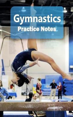 Cover of Gymnastics Practice Notes