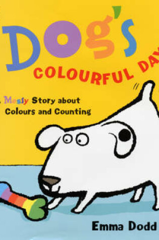 Cover of Dog's Colourful Day