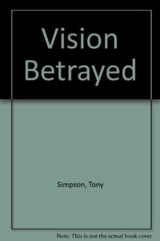 Cover of Vision Betrayed