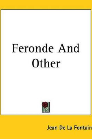 Cover of Feronde and Other