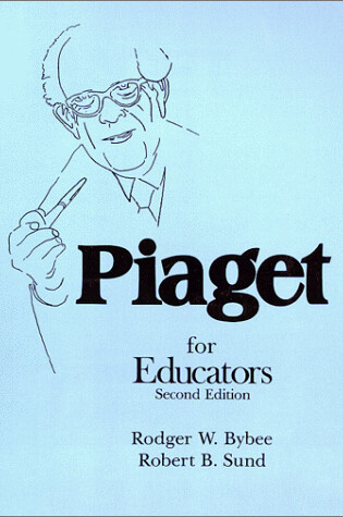 Cover of Piaget for Educators