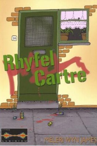 Cover of Cyfres Lleisiau: Rhyfel Cartre