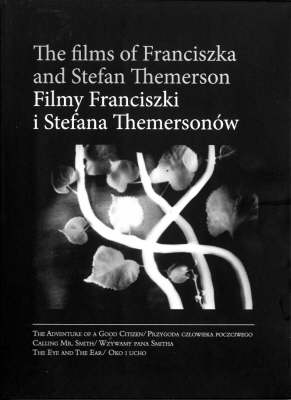 Book cover for The Films of Franciszka and Stefan Themerson