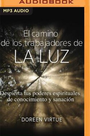 Cover of El Camino de Los Trabajadores de la Luz