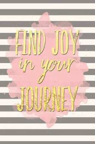 Cover of Find Joy in Your Journey