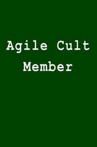 Cover of Agile Cult Member