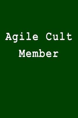 Book cover for Agile Cult Member