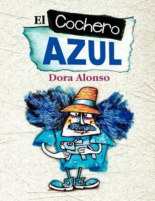 Cover of El Cochero Azul