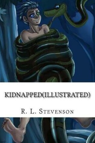 Cover of Kidnapped(Illustrated)