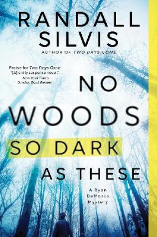 Cover of No Woods So Dark as These