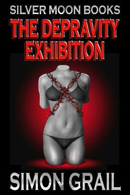 Book cover for The Depravity Exhibition