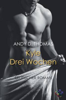 Cover of Kyle - Drei Wochen