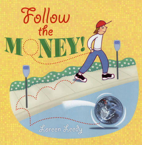 Book cover for Follow the Money!