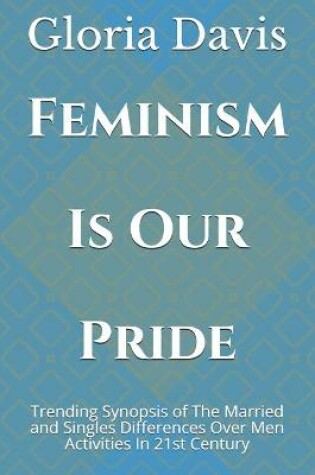 Cover of Feminism Is Our Pride