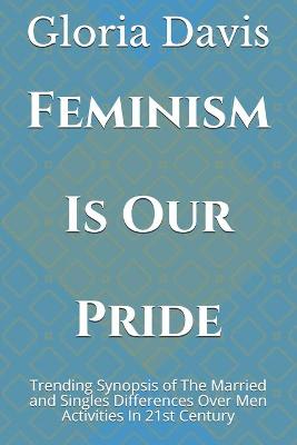 Book cover for Feminism Is Our Pride