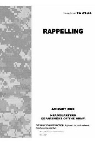 Cover of Training Circular Tc 21-24 Rappelling January 2008