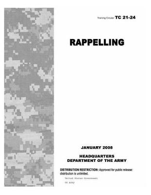 Book cover for Training Circular Tc 21-24 Rappelling January 2008