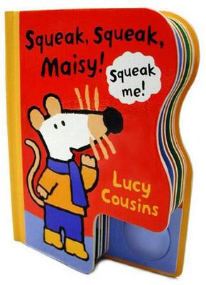 Book cover for Squeak, Squeak, Maisy!