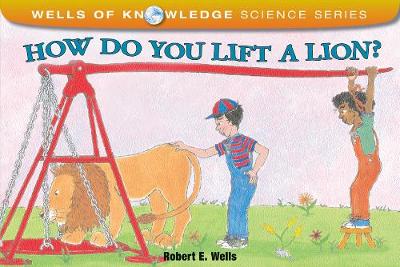 Book cover for How Do You Lift a Lion?