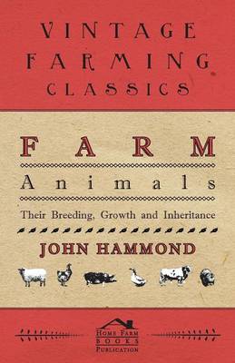 Book cover for Farm Animals - Their Breeding, Growth And Inheritance