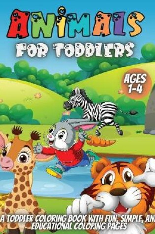 Cover of Animals For Toddlers