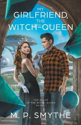Book cover for My Girlfriend, the Witch-Queen