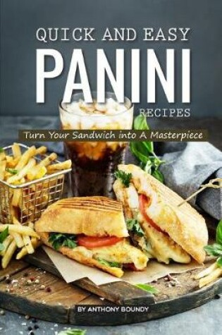 Cover of Quick and Easy Panini Recipes
