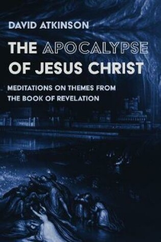 Cover of The Apocalypse of Jesus Christ