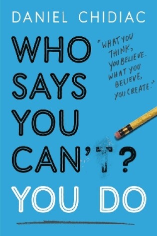 Cover of Who Says You Can't? You Do