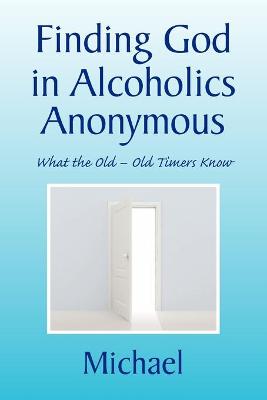 Book cover for Finding God in Alcoholics Anonymous