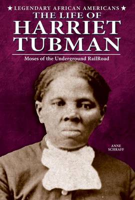 Book cover for Life of Harriet Tubman, The: Moses of the Underground Railroad